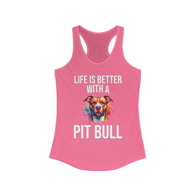 Life is Better with a Pit Bull Tank Top